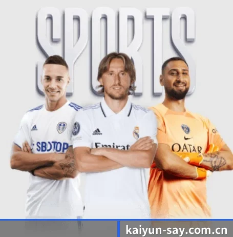 开云五大内容板块,覆盖赛事直播与实时比分 - 多运动项目内容板块 - kaiyun
